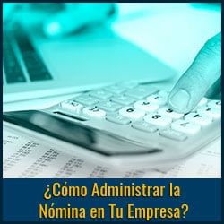sos-consultores-como-administrar-la-nomina-en-tu-empresa sos-consultores-como-administrar-la-nomina-en-tu-empresa